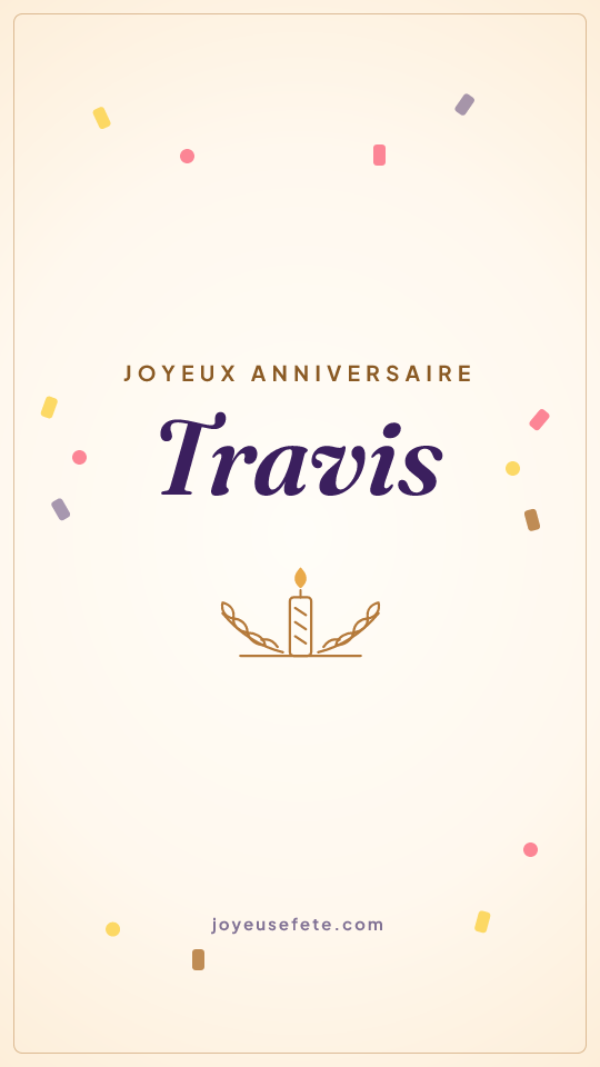 Image « Joyeux anniversaire Travis » au format story