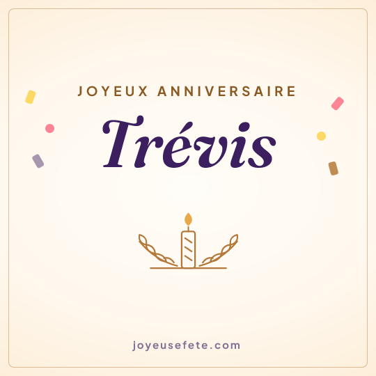 Image carrée « Joyeux anniversaire Trévis » pour WhatsApp