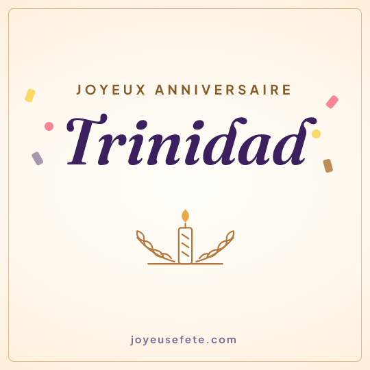 Image carrée « Joyeux anniversaire Trinidad » pour WhatsApp