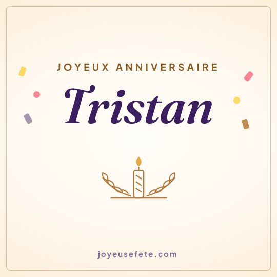 Image carrée « Joyeux anniversaire Tristan » pour WhatsApp