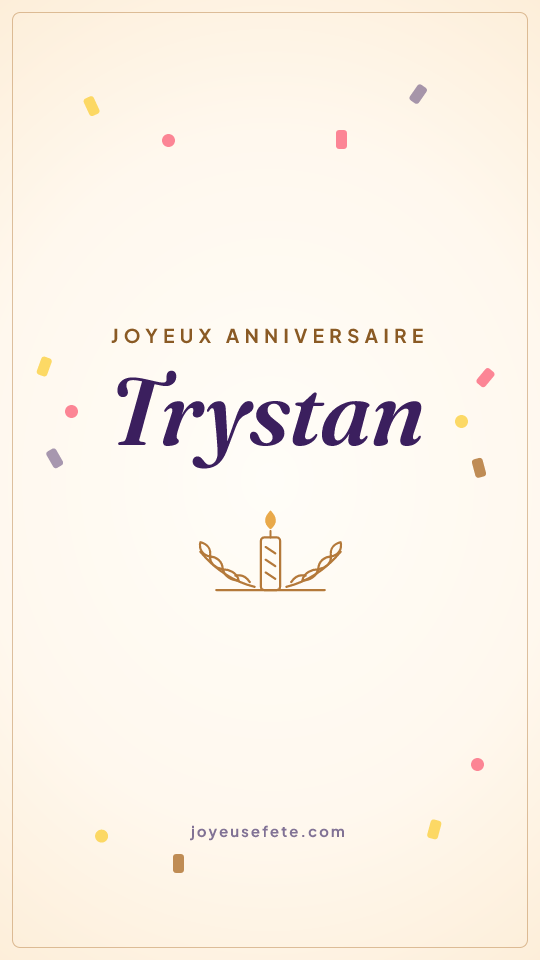 Image « Joyeux anniversaire Trystan » au format story