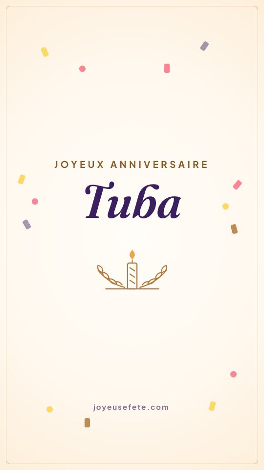 Image « Joyeux anniversaire Tuba » au format story