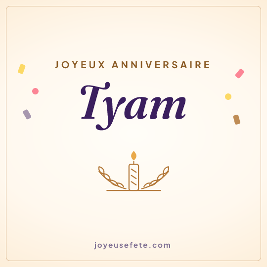 Image carrée « Joyeux anniversaire Tyam » pour WhatsApp
