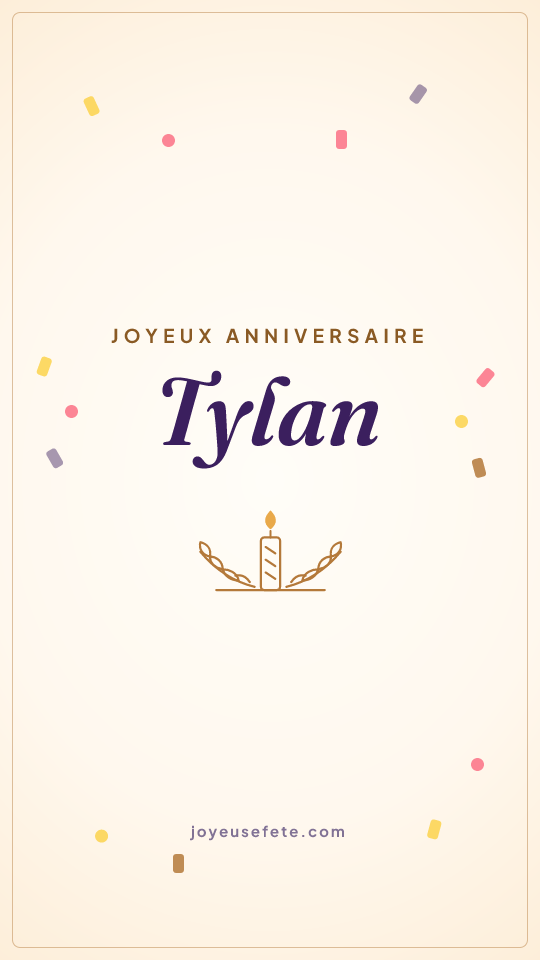 Image « Joyeux anniversaire Tylan » au format story