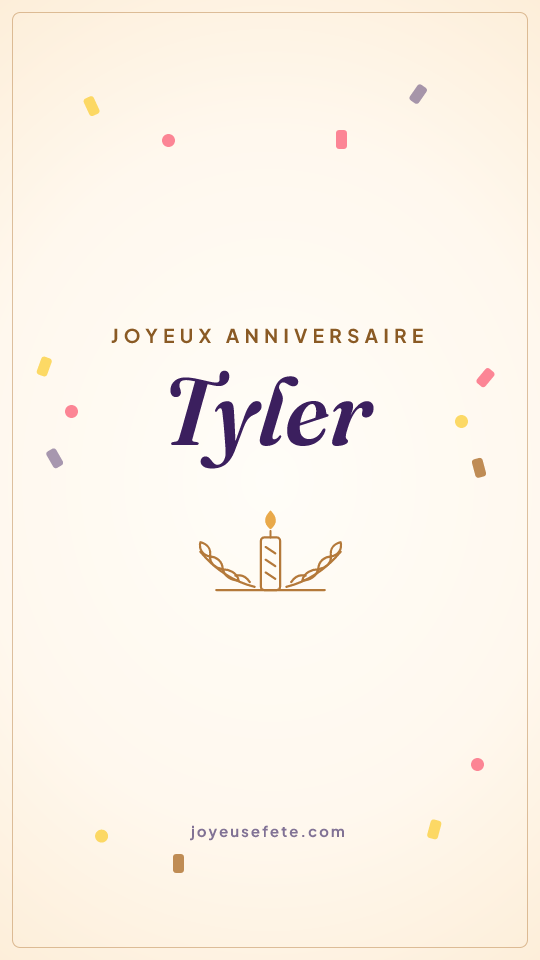Image « Joyeux anniversaire Tyler » au format story