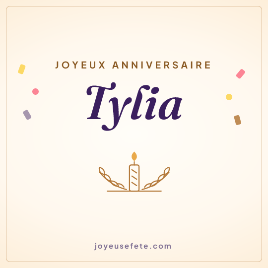 Image carrée « Joyeux anniversaire Tylia » pour WhatsApp