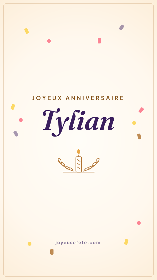 Image « Joyeux anniversaire Tylian » au format story
