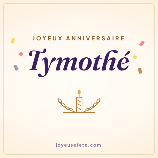Image carrée « Joyeux anniversaire Tymothé » pour WhatsApp