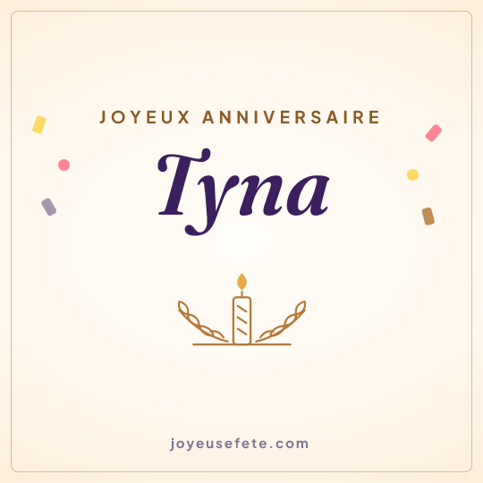 Image carrée « Joyeux anniversaire Tyna » pour WhatsApp
