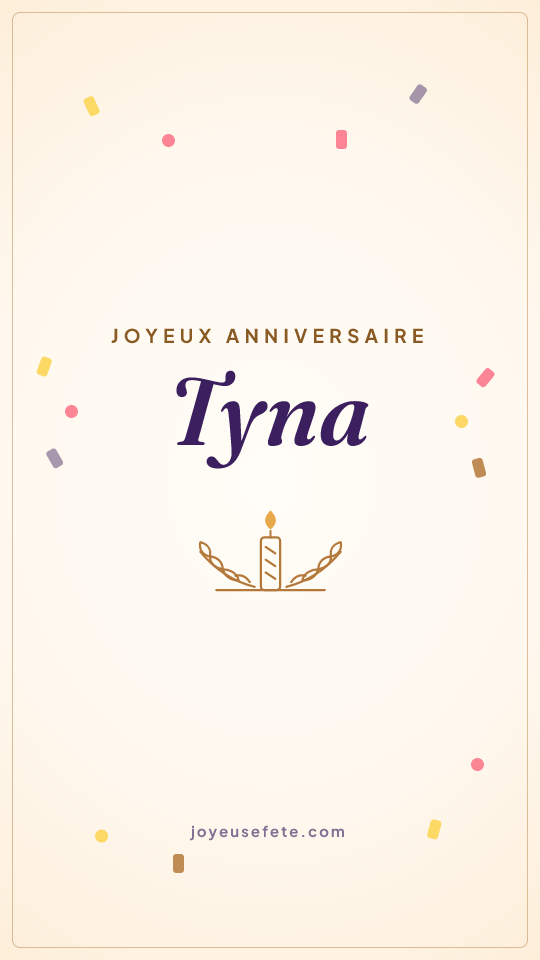 Image « Joyeux anniversaire Tyna » au format story