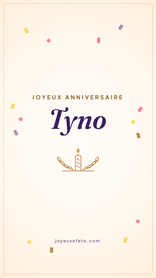 Image « Joyeux anniversaire Tyno » au format story