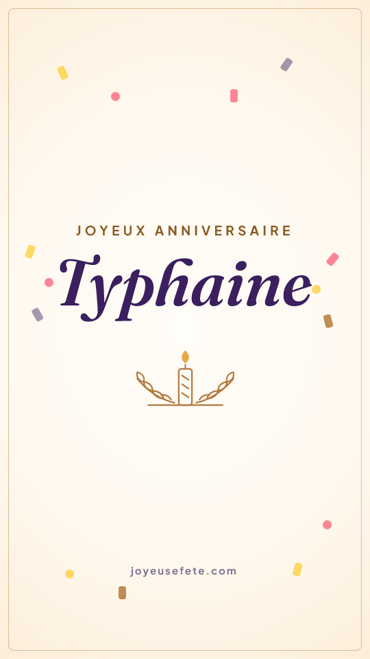 Image « Joyeux anniversaire Typhaine » au format story