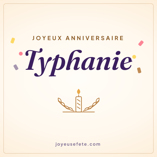 Image carrée « Joyeux anniversaire Typhanie » pour WhatsApp