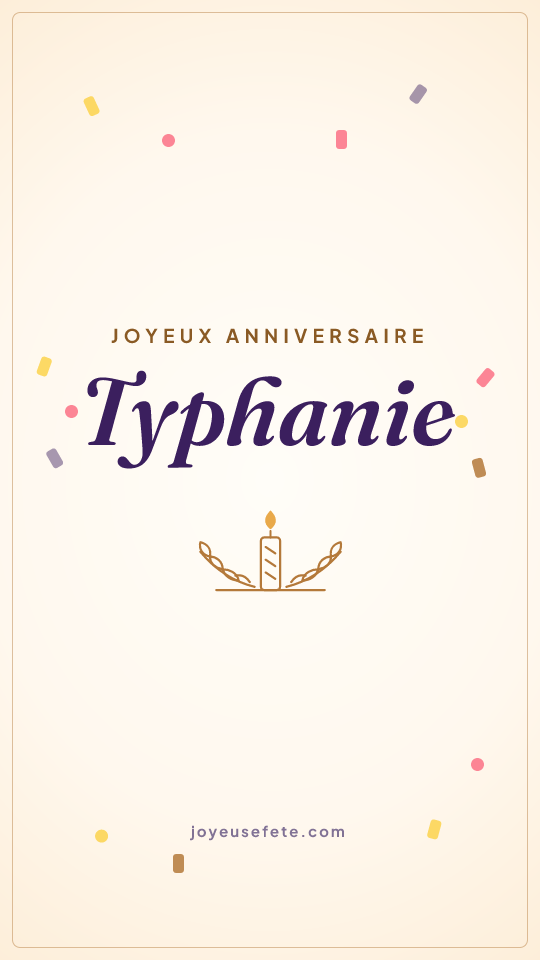 Image « Joyeux anniversaire Typhanie » au format story