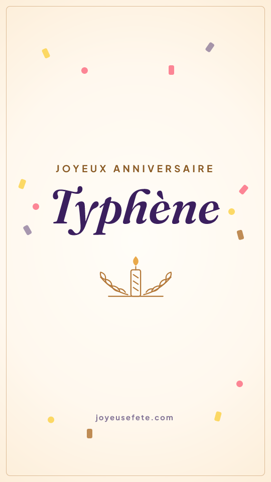 Image « Joyeux anniversaire Typhène » au format story