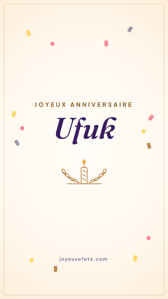 Image « Joyeux anniversaire Ufuk » au format story