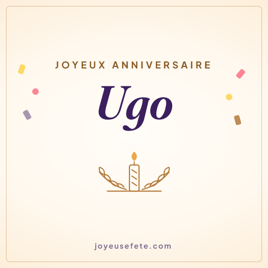Image carrée « Joyeux anniversaire Ugo » pour WhatsApp