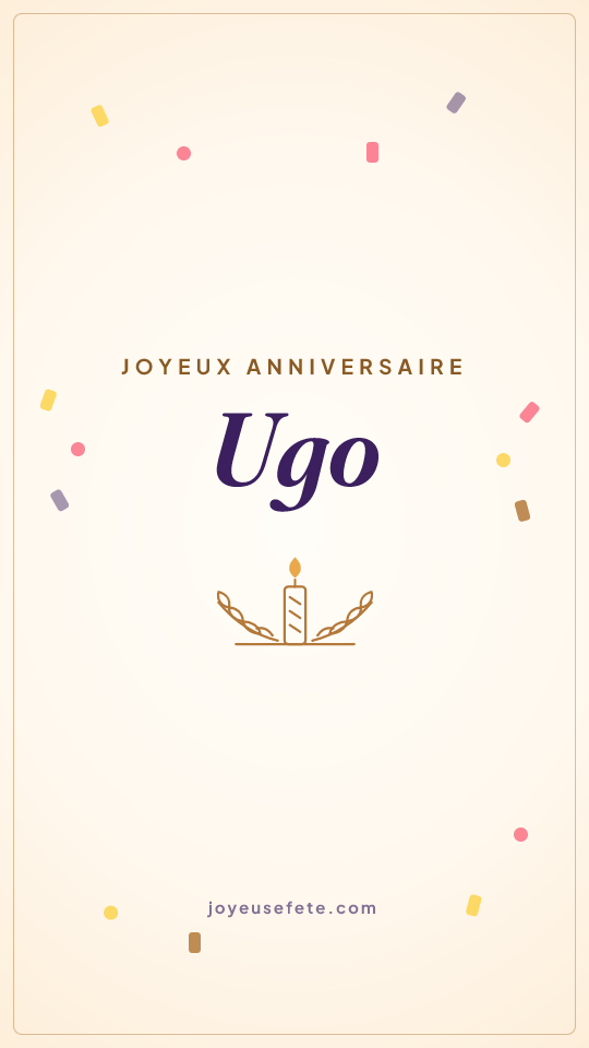 Image « Joyeux anniversaire Ugo » au format story