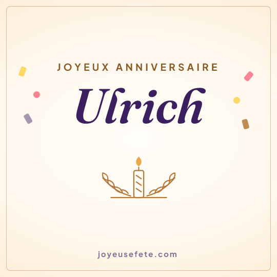 Image carrée « Joyeux anniversaire Ulrich » pour WhatsApp