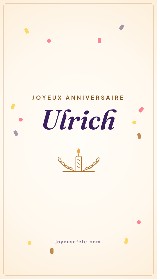 Image « Joyeux anniversaire Ulrich » au format story