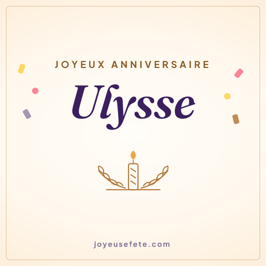 Image carrée « Joyeux anniversaire Ulysse » pour WhatsApp