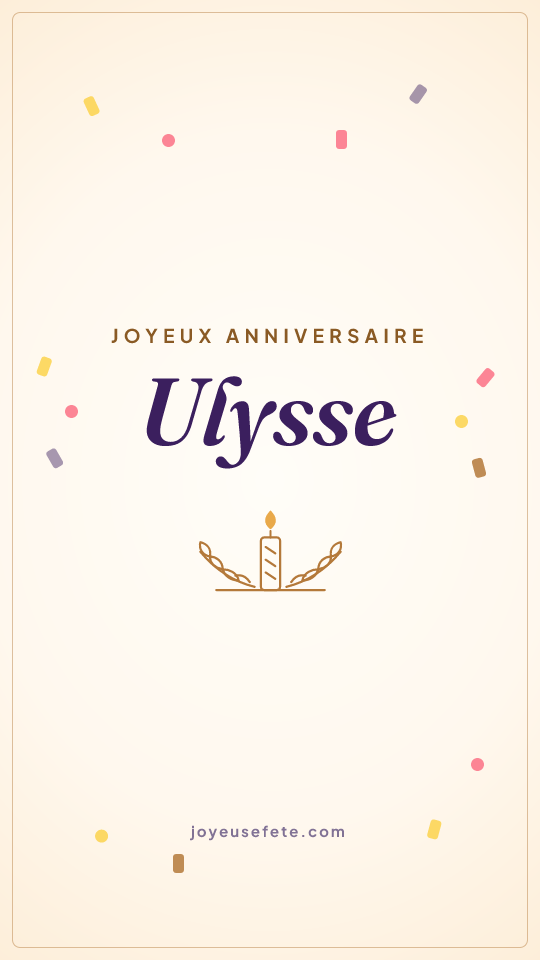 Image « Joyeux anniversaire Ulysse » au format story