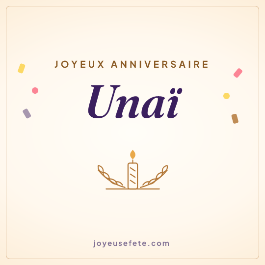 Image carrée « Joyeux anniversaire Unaï » pour WhatsApp