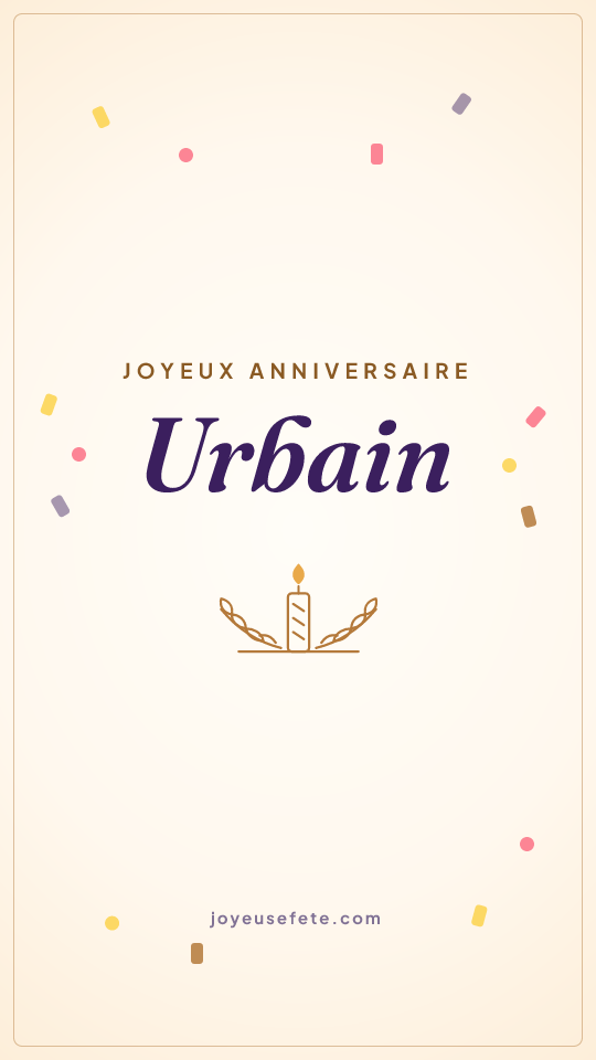 Image « Joyeux anniversaire Urbain » au format story