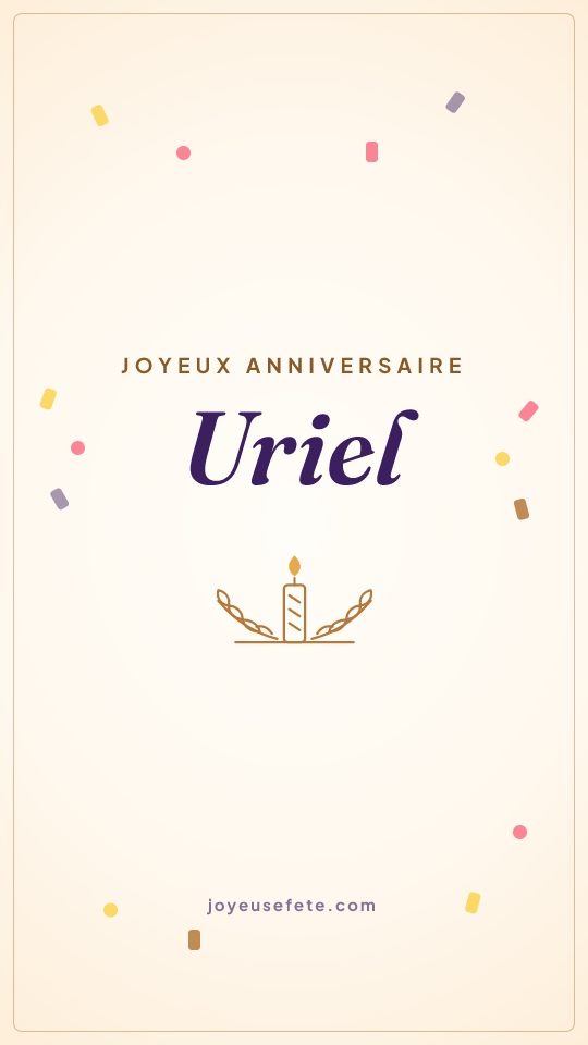 Image « Joyeux anniversaire Uriel » au format story