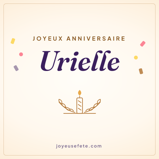 Image carrée « Joyeux anniversaire Urielle » pour WhatsApp