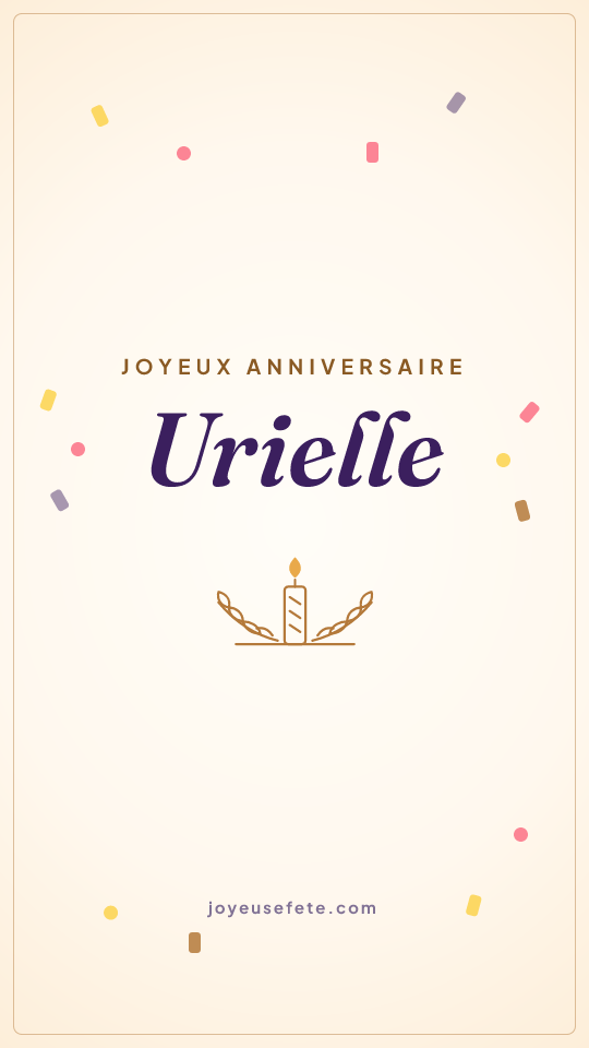 Image « Joyeux anniversaire Urielle » au format story