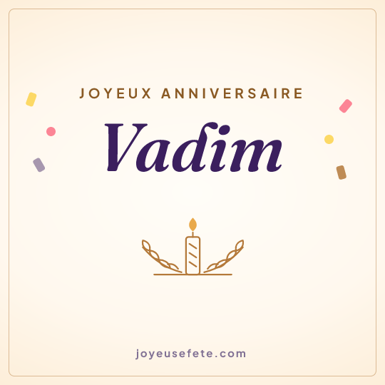Image carrée « Joyeux anniversaire Vadim » pour WhatsApp