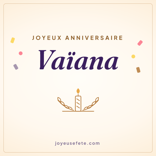 Image carrée « Joyeux anniversaire Vaïana » pour WhatsApp