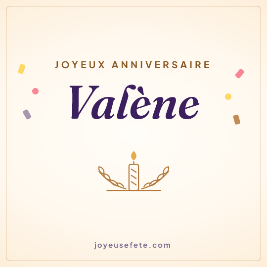 Image carrée « Joyeux anniversaire Valène » pour WhatsApp