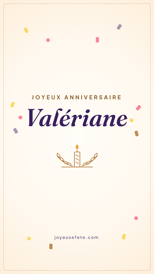 Image « Joyeux anniversaire Valériane » au format story