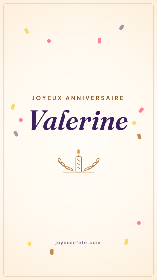 Image « Joyeux anniversaire Valerine » au format story