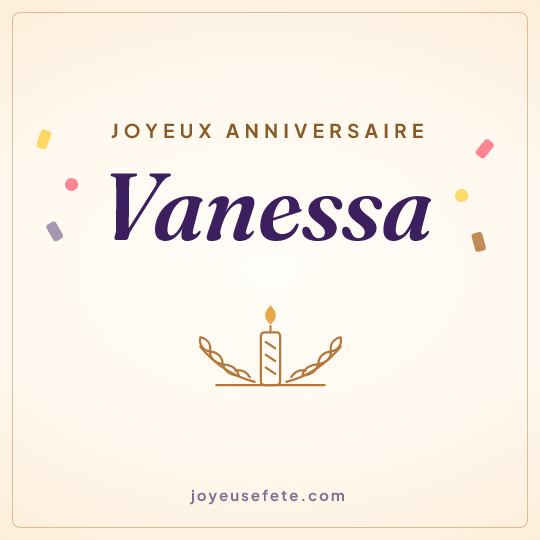 Image carrée « Joyeux anniversaire Vanessa » pour WhatsApp
