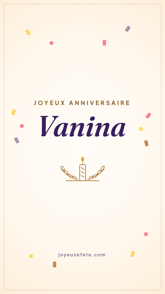 Image « Joyeux anniversaire Vanina » au format story