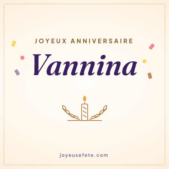 Image carrée « Joyeux anniversaire Vannina » pour WhatsApp