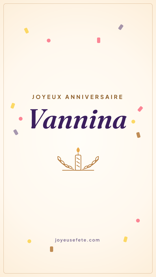 Image « Joyeux anniversaire Vannina » au format story