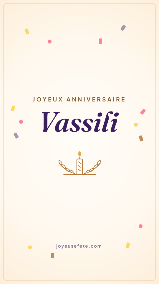 Image « Joyeux anniversaire Vassili » au format story