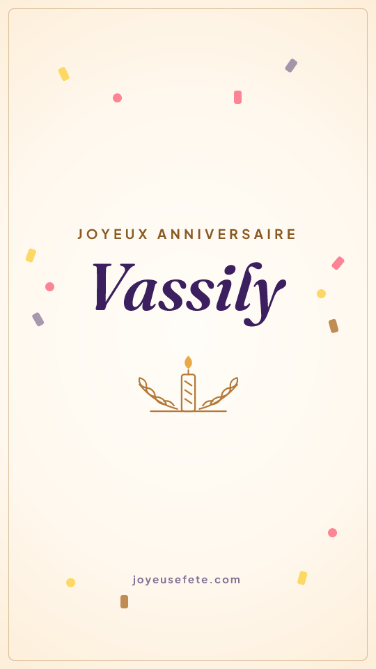 Image « Joyeux anniversaire Vassily » au format story