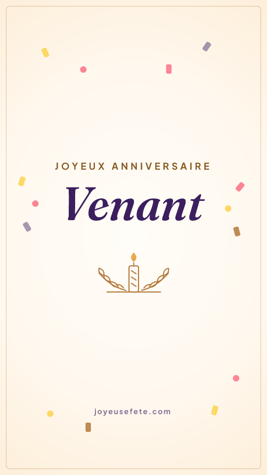 Image « Joyeux anniversaire Venant » au format story