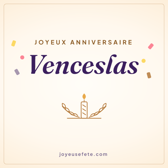 Image carrée « Joyeux anniversaire Venceslas » pour WhatsApp