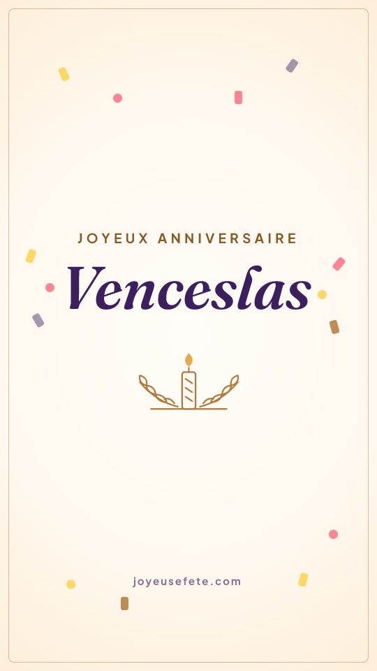 Image « Joyeux anniversaire Venceslas » au format story