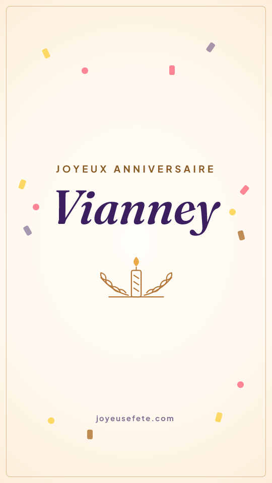 Image « Joyeux anniversaire Vianney » au format story