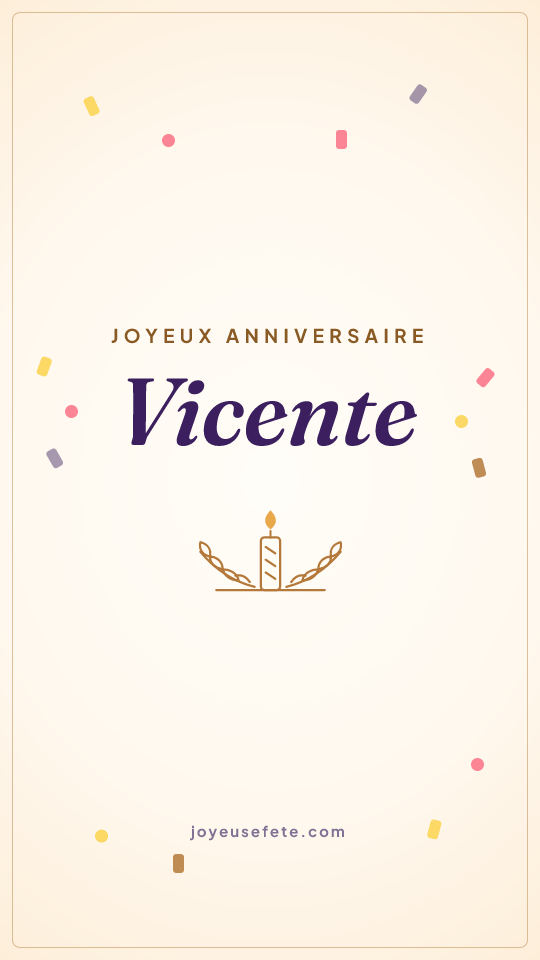 Image « Joyeux anniversaire Vicente » au format story