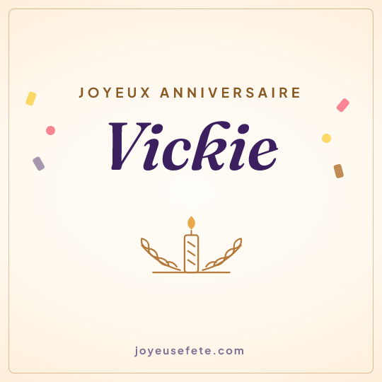 Image carrée « Joyeux anniversaire Vickie » pour WhatsApp