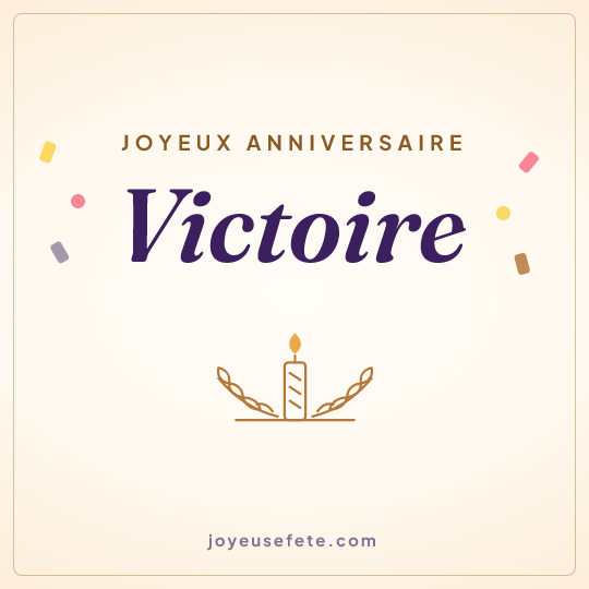 Image carrée « Joyeux anniversaire Victoire » pour WhatsApp