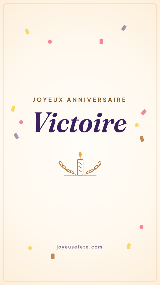Image « Joyeux anniversaire Victoire » au format story